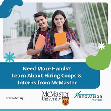 Cover Image for Need More Hands? Learn About Hiring Coops & Interns from McMaster