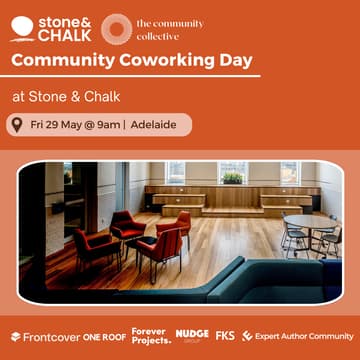 Cover Image for 🏵 Community Coworking Day @ Stone & Chalk Adelaide