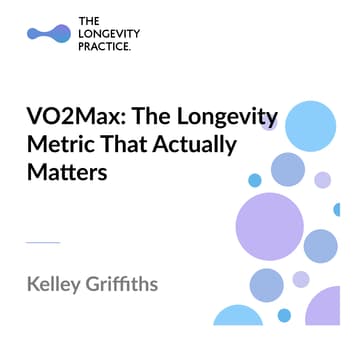 Cover Image for Why VO2Max is the best longevity biomarker und how to get yours up - with Kelley Griffiths MSc - Head of Functional Fitness of BEAT81