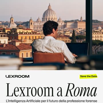 Cover Image for Lexroom a Roma: l'Intelligenza Artificiale per il futuro della professione forense