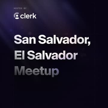 Cover Image for San Salvador, El Salvador - Clerk Meetup