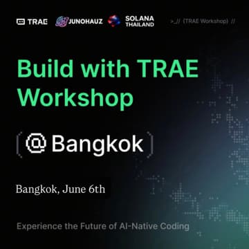 Cover Image for TRAE Vibe-Coding and Builder Showcase @Bangkok