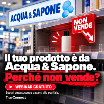 Cover Image for Il tuo prodotto è da Acqua & Sapone. Perché non vende?