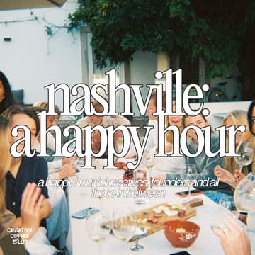 Cover Image for after hours: a happy hour for nashville's creatives and founders
