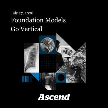 Cover Image for Foundation Models Go Vertical | Ascend