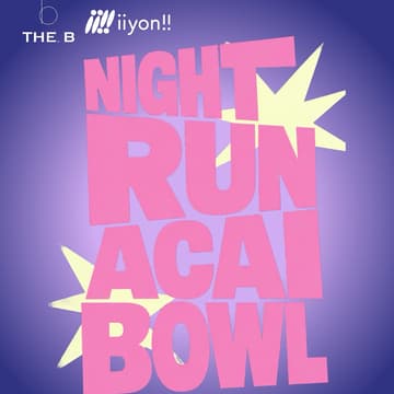 Cover Image for 🏃‍♀️‍➡️🌙Acai Night Run🥣🏃🏻‍♂️
