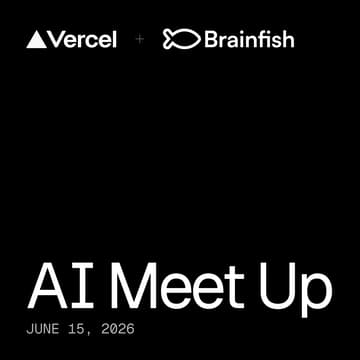 Cover Image for AI Meet Up with Brainfish