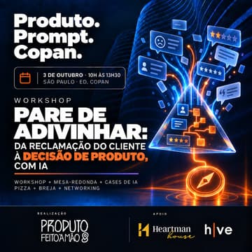Cover Image for Pare de adivinhar: da reclamação do cliente à decisão de produto, com IA