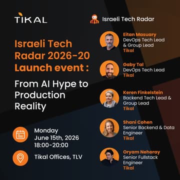 Cover Image for Israeli Tech Radar 2026-27 Launch: From AI Hype to Production Reality