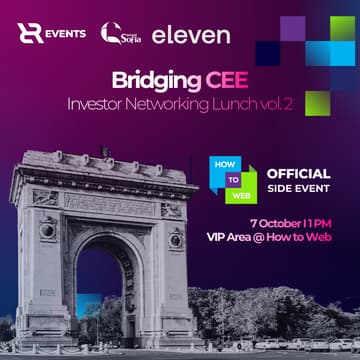 Cover Image for Bridging CEE: An Investor Networking Lunch vol.2 (a How to Web in-conference event)