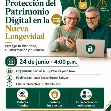 Cover Image for Webinar: Protección del Patrimonio Digital en la Nueva Longevidad