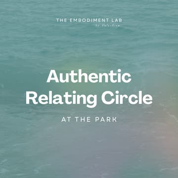 Cover Image for Authentic Relating at the Park (+ Potluck Lunch)