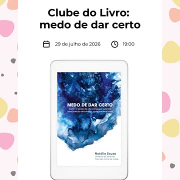 Cover Image for Clube do Livro: Medo de Dar Certo