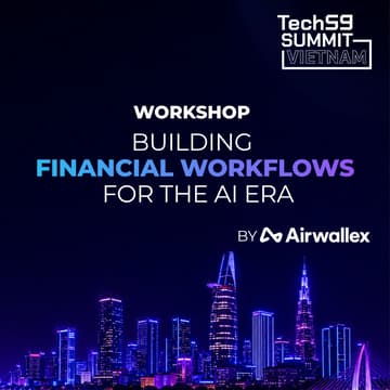 Cover Image for WORKSHOP 2 | Building Financial Workflows for the AI Era by AIRWALLEX