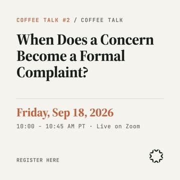 Cover Image for Coffee Talk #2: When Does a Concern Become a Formal Complaint?