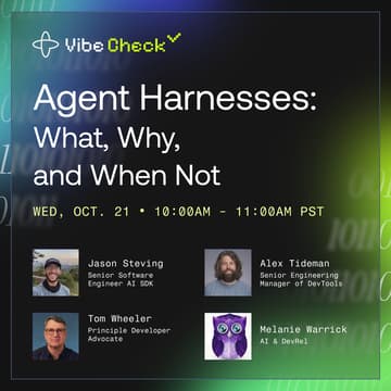 Cover Image for Vibe Check: Agent Harnesses: What, Why, and When Not