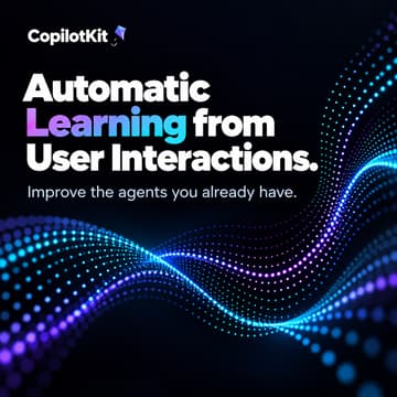 Cover Image for Automatic Learning from User Interactions: Build Agents That Improve Over Time