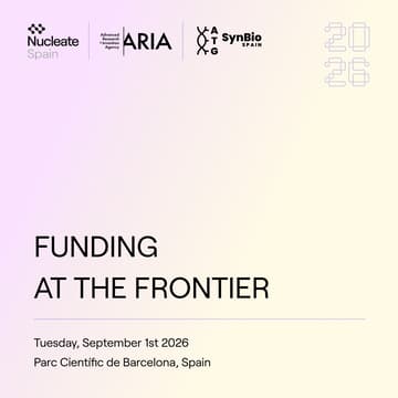 Cover Image for Barcelona Funding at the Frontier: hosted by ARIA, Nucleate Spain, and ATG SynBio Spain