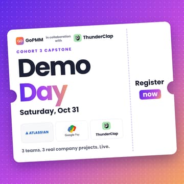 Cover Image for GoPMM Foundations Cohort 3 | Capstone | Demo Day