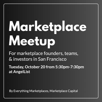 Cover Image for San Francisco Marketplace Meetup (at AngelList)