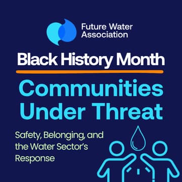 Cover Image for Communities Under Threat: Safety, Belonging & the Water Sector's Response
