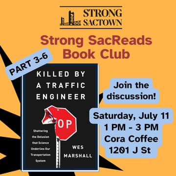 Cover Image for Strong SacReads Book Club: Killed by a Traffic Engineer, Part 3-6