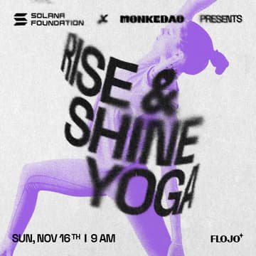 Cover Image for Solana Fitness Zone: Rise & Shine Yoga by MonkeDAO | Breakpoint 2026