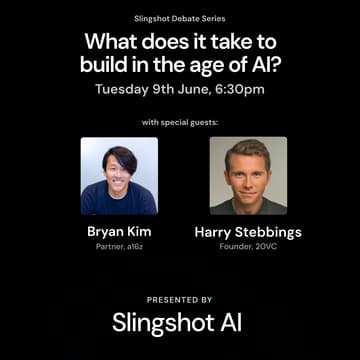 Cover Image for Slingshot AI Debate Series June 2026: What does it take to build in the age of AI?