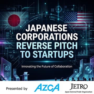 Cover Image for Meet 10+ Japanese corporates looking to invest in and partner with Bay Area startups