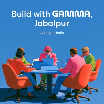 Cover Image for Build With Gamma, Jabalpur