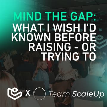 Cover Image for Mind the Gap: What I wish I'd known before raising - or trying to