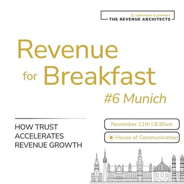 Cover Image for Revenue for Breakfast #6 Munich - How Trust Accelerates Revenue Growth