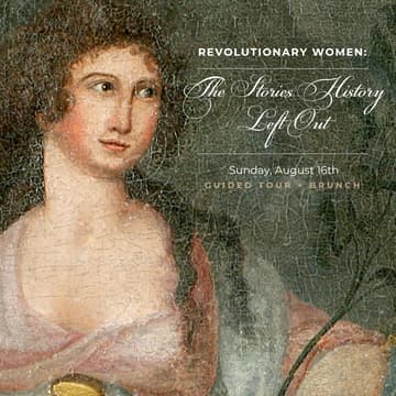 Cover Image for Revolutionary Women: The Stories History Left Out (Tour + Brunch)
