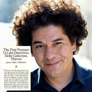 Cover Image for Juan Pablo Villalobos & Daniel Hahn in conversation with Glenn Fisher