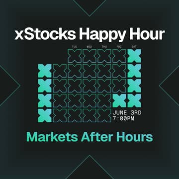 Cover Image for xStocks Happy Hour: Markets After Hours