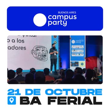 Cover Image for CAMPUS PARTY BUENOS AIRES