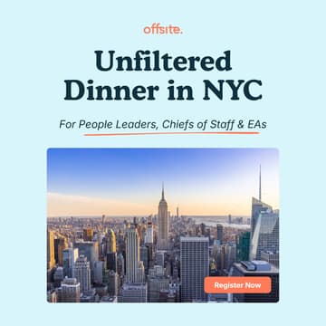 Cover Image for "Unfiltered" Dinner for People Leaders, Chiefs of Staff & EAs | NYC