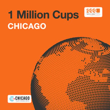 Cover Image for ☕️ 1 Million Cups Chicago ☕️