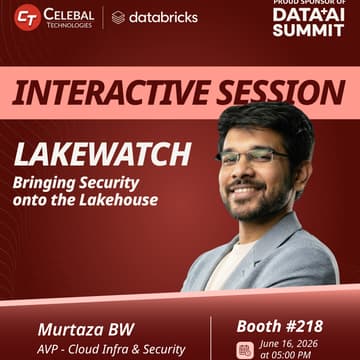 Cover Image for Lakewatch: Bringing Security onto the Lakehouse by Murtaza BW | Celebal Tech Booth #218