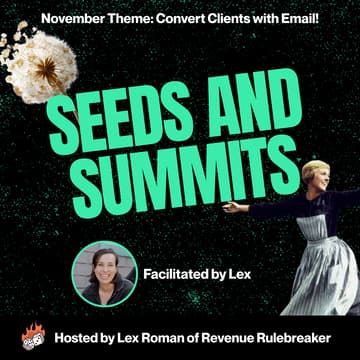 Cover Image for Seeds and Summits: Metabolize Your Month with Lex (Fall Event Series)