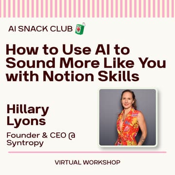 Cover Image for How to Get AI to Sound More Like You with Notion Skills