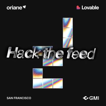 Cover Image for Hack the Feed: Creator Tools Hackathon with Oriane, GMI Cloud & Lovable at Amplitude HQ!
