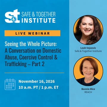 Cover Image for Seeing the Whole Picture: A Conversation on Domestic Abuse, Coercive Control & Trafficking – Part 2