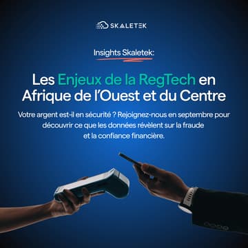 Cover Image for Les enjeux de la RegTech en Afrique: Conformité, Confiance et Intelligence Artificielle