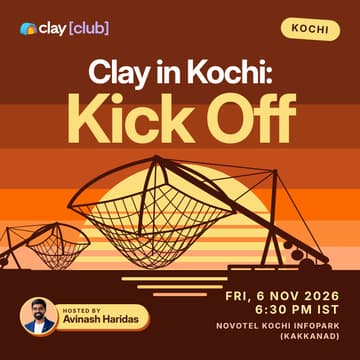 Cover Image for Clay in Kochi: Kick Off
