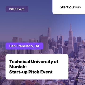 Cover Image for Technical University of Munich: Start-up Pitch Event