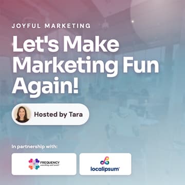 Cover Image for Joyful Marketing: Let's Make Marketing Fun Again!
