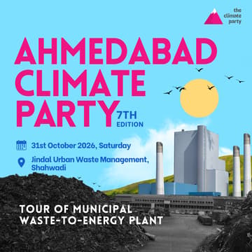 Cover Image for Ahmedabad Climate Party | Unlocking the energy in urban waste: industrial site visit