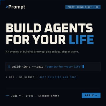 Cover Image for Prompt Build Night 1: Build AI Agents for Your Life