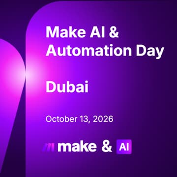 Cover Image for Make AI & Automation Day - Dubai